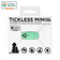 Tickless Mini